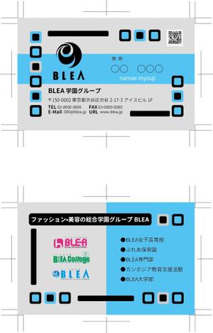 まふた工房 (mafuta)さんの渋谷系ファッションスクール「BLEA」の名刺デザインへの提案