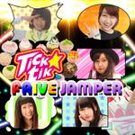 たてこう (tatekou)さんの育成型刺激系アイドル「Tick☆tik（ちくちく）」のシングル「FAIVE JAMPER」のCDジャケへの提案