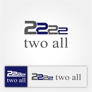 drkigawa (drkigawa)さんの会社ロゴ『2222 two all』への提案