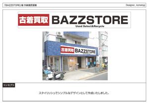 kometogi (kometogi)さんのリサイクルショップ「BAZZSTORE」外装意匠デザイン募集への提案