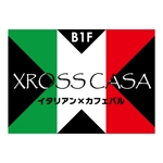 sitepocket (sitepocket)さんのイタリアンカフェバル「XROSS CASA クロスカーサ」の看板への提案