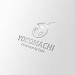 STUDIO ROGUE (maruo_marui)さんのコミュニティー　カフェ　「Commnunity Cafe YOKOMACHI」のロゴへの提案