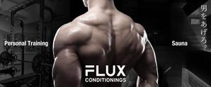 SC_WORKS (wataru0505)さんのパーソナルジム＆サウナ FLUX CONDITIONINGS 看板デザイン（横95.3　縦39.5）への提案