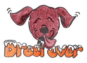 ふじとら (triangle_fujinomori2022)さんの犬のオヤツ製造販売のお店　［Drool over］のロゴへの提案