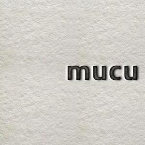 mucu