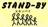 STAND-BY