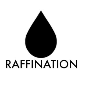 RAFFINATION