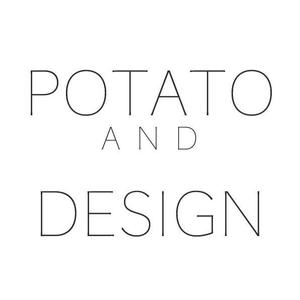 POTATO AND DESIGN