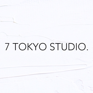 7 TOKYO STUDIO.
