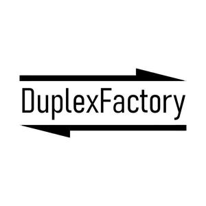 Duplex Factory