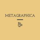 METAGRAPHICA