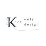 Knot only design