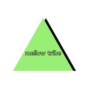 Mellow tribe