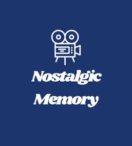 Nostalgic Memory