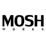 MOSHWORKS