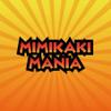 MimikakiMania