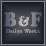 B&F DESIGN WORKS