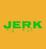 jerk