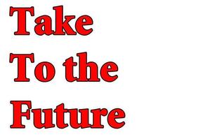 TakeTotheFuture